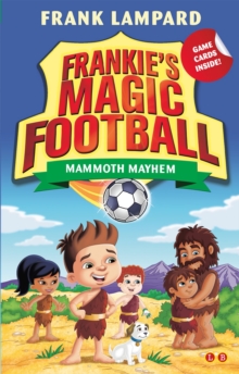 Image for Frankie's Magic Football: Mammoth Mayhem