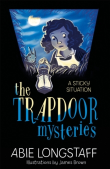 Image for The Trapdoor Mysteries: A Sticky Situation