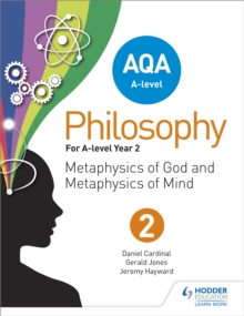 Image for AQA A-level philosophyYear 2,: Metaphysics of god and metaphysics of mind