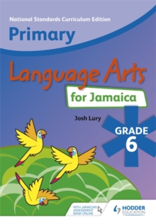 Image for Primary Language Arts for Jamaica: Grade 6 Student's Book