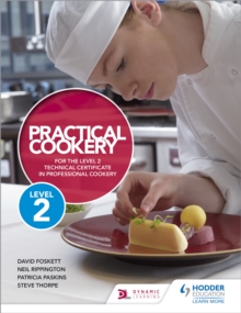 Image for Practical Cookery for the Level 2 Technical Certificate in Professional Cookery