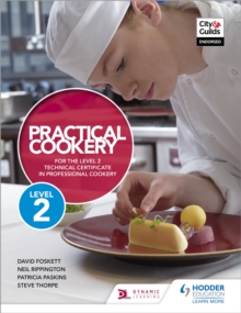 Image for Practical cookery for the level 2 technical certificate in professional cookery