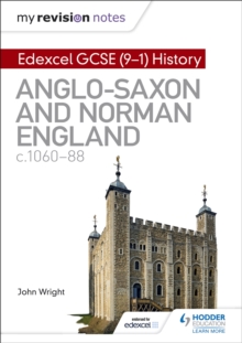 Image for Edexcel GCSE (9-1) history: Anglo-Saxon and Norman England, c1060-88