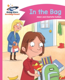 Reading Planet – In the Bag – Pink B: Comet Street Kids