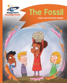 Reading Planet – The Fossil – Orange: Comet Street Kids