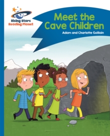 Image for Reading Planet - Meet the Cave Children - Blue: Comet Street Kids