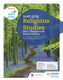 Image for WJEC GCSE Religious Studies: Unit 2 Religion and Ethical Themes