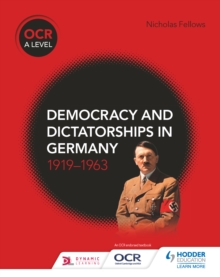 Image for Democracy and dictatorships in Germany, 1919-63