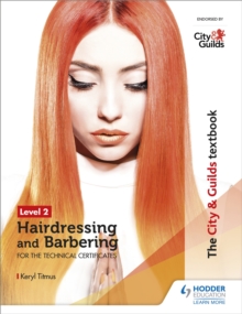 Image for Hairdressing and barbering : for the technical certificatesLevel 2