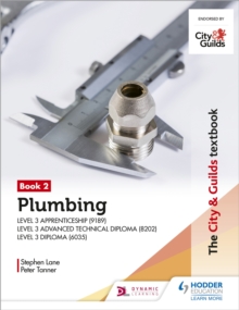 Image for The City & Guilds Textbook: Plumbing Book 2 for the Level 3 Apprenticeship (9189), Level 3 Advanced Technical Diploma (8202) and Level 3 Diploma (6035)