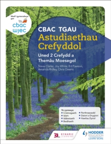 Image for CBAC TGAU astudiaethau crefyddolUned 2,: Crefydd a themãau moesegol