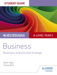 Image for WJEC/Eduqas A-Level Year 2 Business student guide.: (Business analysis and strategy)