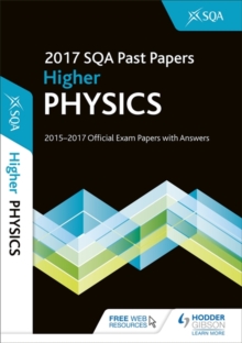 Image for Higher Physics 2017-18 SQA Past Papers with Answers