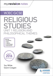 Image for My Revision Notes WJEC GCSE Religious Studies: Unit 1 Religion and Philosophical Themes