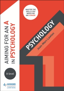 Image for Aiming for an A in A-level psychology