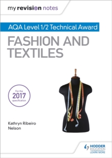 Image for My Revision Notes: AQA Level 1/2 Technical Award Fashion and Textiles