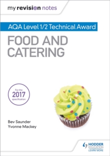 Image for My Revision Notes: AQA Level 1/2 Technical Award Food and Catering