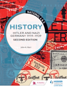 Image for National 4 & 5 History: Hitler and Nazi Germany 1919-1939: Second Edition