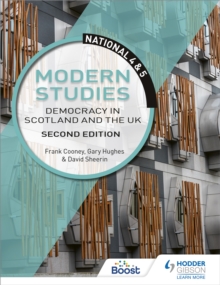 Image for National 4 & 5 Modern Studies: Democracy in Scotland and the UK, Second Edition