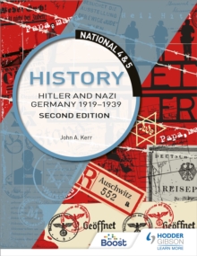 Image for National 4 & 5 History: Hitler and Nazi Germany 1919-1939, Second Edition