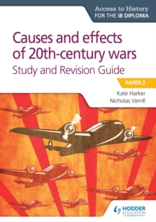 Image for Causes and effects of 20th century wars.: (Study and revision guide)