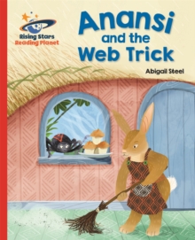 Image for Reading Planet - Anansi and the Web Trick - Red A: Galaxy
