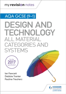 Image for My Revision Notes: AQA GCSE (9-1) Design and Technology: All Material Categories and Systems