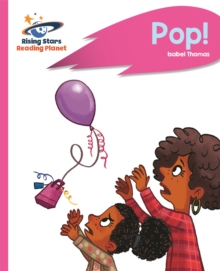 Reading Planet – Pop! – Pink B: Rocket Phonics