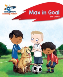 Image for Reading Planet - Max in Goal - Red B: Rocket Phonics