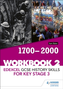 Image for Edexcel GCSE history skills for Key Stage 3Workbook 2,: 1700-2000