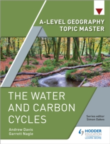 Image for A-level Geography Topic Master: The Water and Carbon Cycles