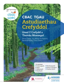 Image for CBAC TGAU Astudiaethau Crefyddol Uned 2 Crefydd a Themau Moesegol (WJEC GCSE Religious Studies: Unit 2 Religion and Ethical Themes Welsh-language edition)