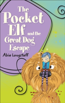 Image for The pocket elf and the great dog escape