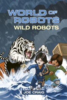 Image for Reading Planet KS2 - World of Robots: Wild Bots - Level 2: Mercury/Brown band