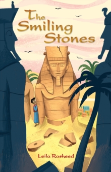 Image for The smiling stones: Egyptian tomb theft story