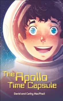 Image for Reading Planet - The Apollo Time Capsule - Level 7: Fiction (Saturn)