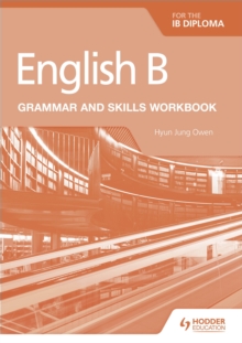 Image for English B for the IB diploma grammar and skills workbook