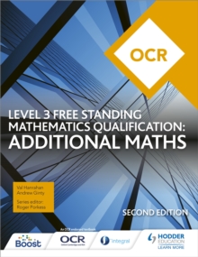 Image for OCR Level 3 Free Standing Mathematics Qualification: Additional Maths (2nd edition)
