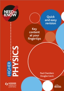 Need to Know: Higher Physics