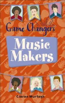Image for Reading Planet KS2 - Game-Changers: Music-Makers - Level 1: Stars/Lime band