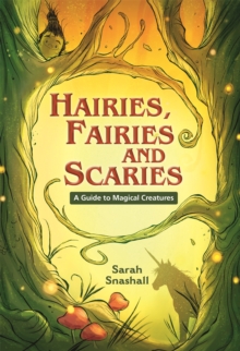 Image for Reading Planet KS2 - Hairies, Fairies and Scaries - A Guide to Magical Creatures - Level 1: Stars/Lime band