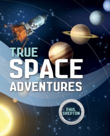 Image for True space adventures