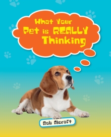 Image for What your pet is really thinking.