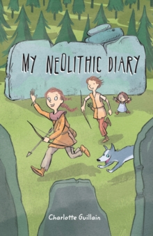 Image for My neolithic diary.