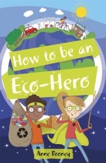 Image for Reading Planet KS2 - How to be an Eco-Hero - Level 8: Supernova (Red+ band)