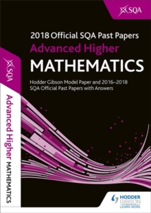 Image for Advanced Higher Mathematics 2018-19 SQA Past Papers with Answers