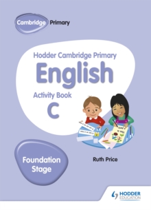 Image for Hodder Cambridge Primary English Activity Book C Foundation Stage