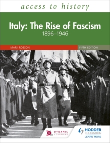 Image for Access to History: Italy: The Rise of Fascism 1896–1946 Fifth Edition