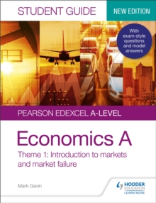 Image for Pearson Edexcel A-level economics A: Introduction to markets and market failure