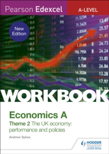 Image for Pearson Edexcel A-Level Economics A Theme 2 Workbook: The UK economy - performance and policies